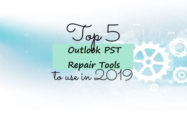 top 5 pst repair tools
